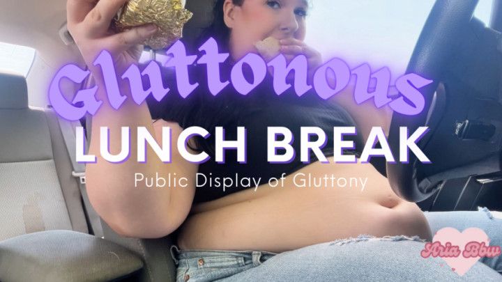 BBWs Gluttonous Lunch Break