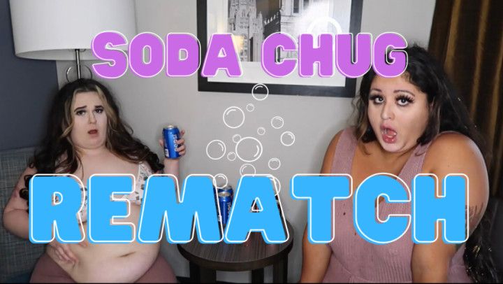 BBWs Chug Soda and Burp Rematch