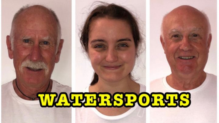 Tamsin Riley- WATERSPORTS and 2 old men