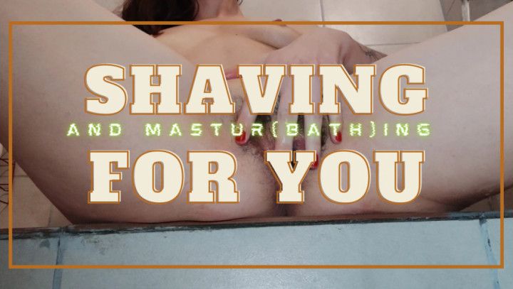 Shaving and masturbating for you episode 3