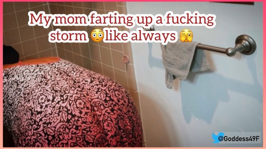 My Mom farting up a Storm