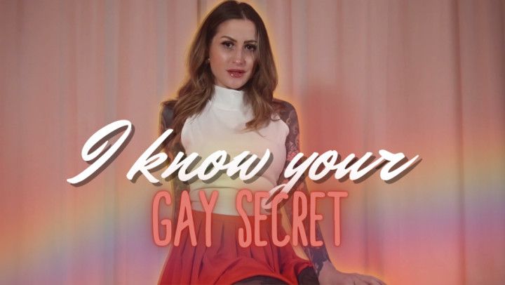 I Know Your Gay Secret