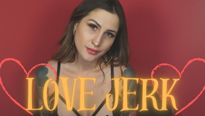 Love Jerk