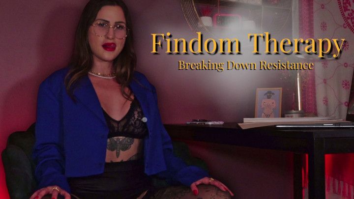 Findom Therapy: Breaking Down Resistance