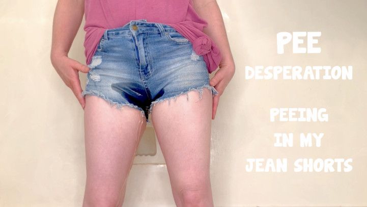 Pee Desperation, Peeing in My Jean Shorts