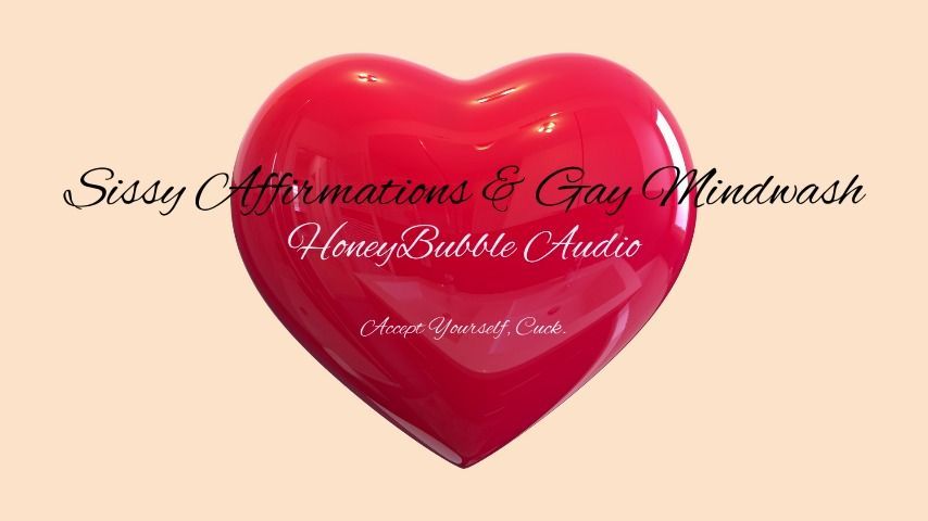 Sissy Affirmations and Gay Mindwash