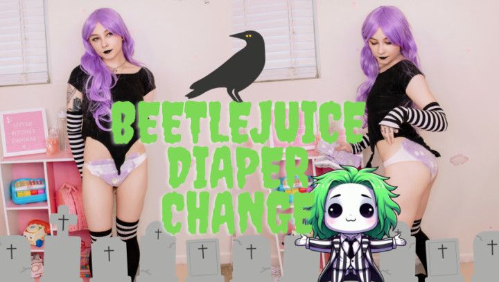 Beetlejuice Diaper Obsession