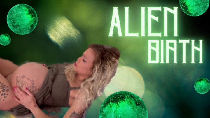 Secret Alien Birth