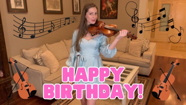 Violin Rendition of Happy Birthday by Lucy Aura