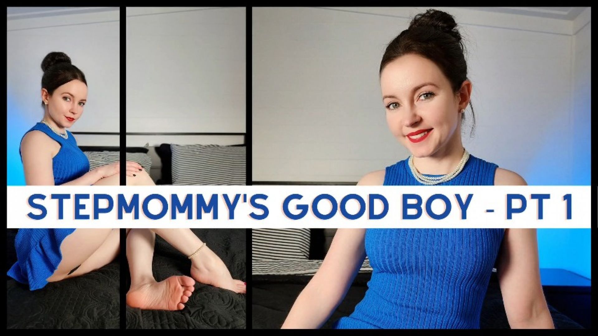 Stepmommy's Good Boy - Part 1