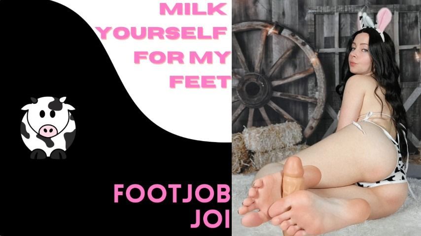 Milk Yourself For Feet - Footjob &amp; JOI