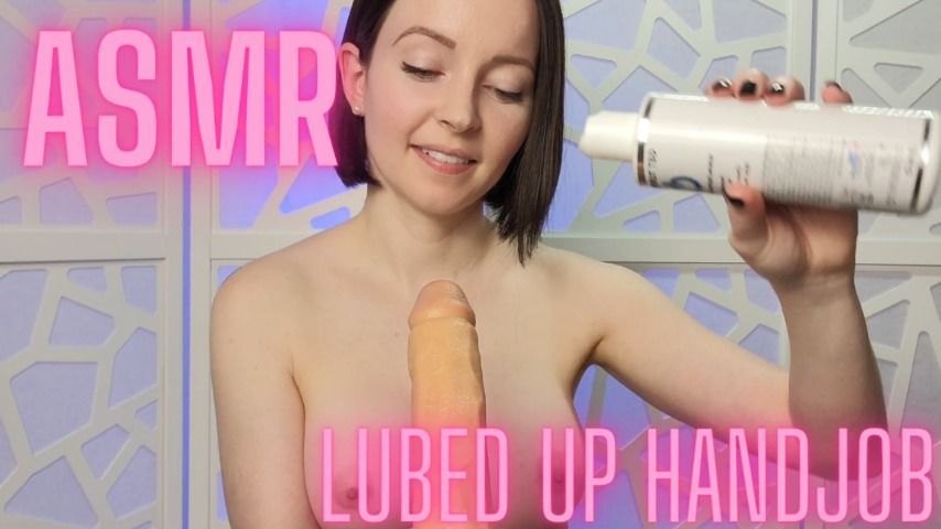 ASMR Lubed Up Handjob