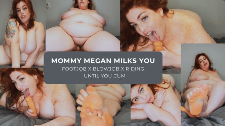 Mommy Megan Milks You
