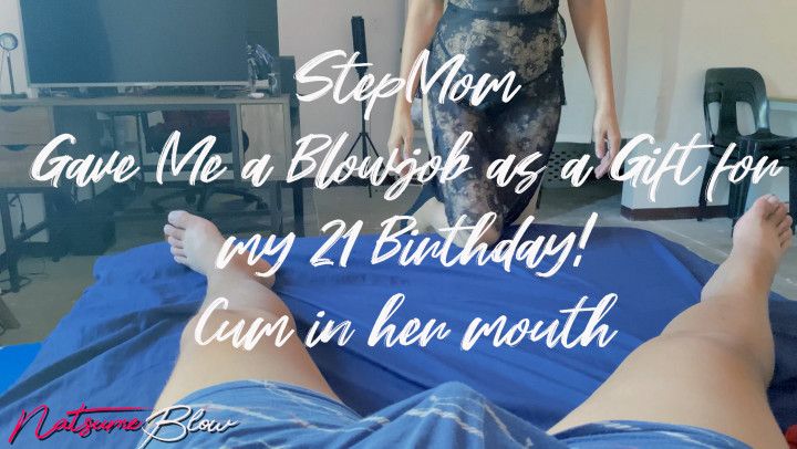 StepMom  Gave Me a Blowjob as a Gift for my 21 Birthday