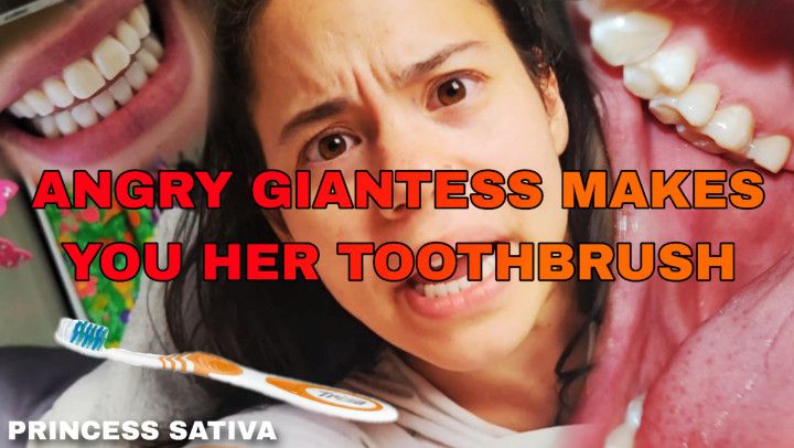 Angry Giantess Makes You Her Toothbrush