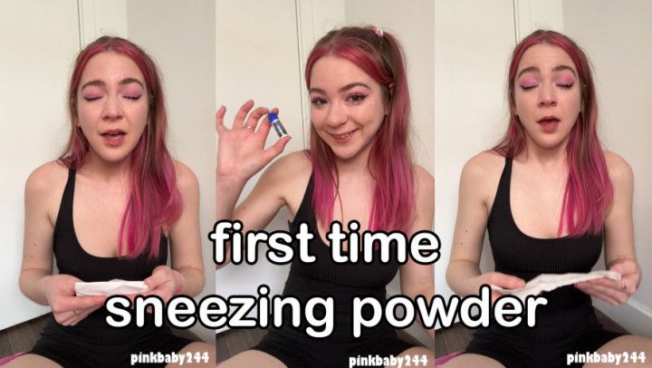first time sneezing powder
