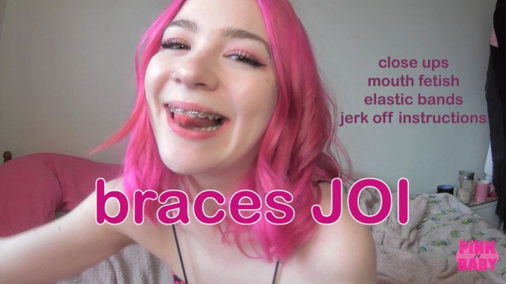 braces JOI