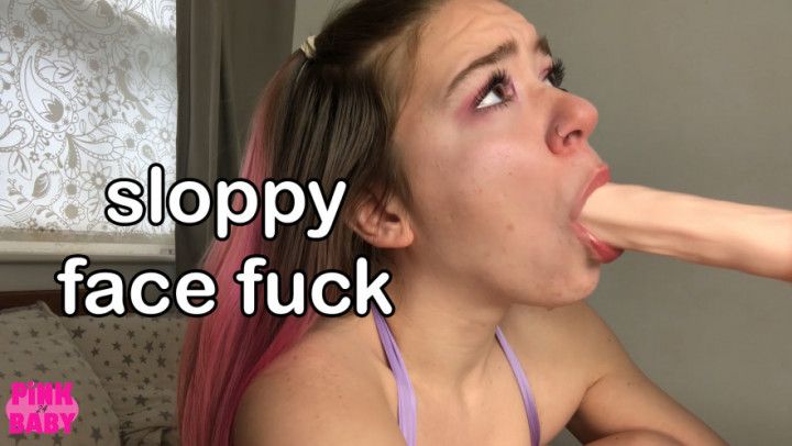 sloppy facefuck