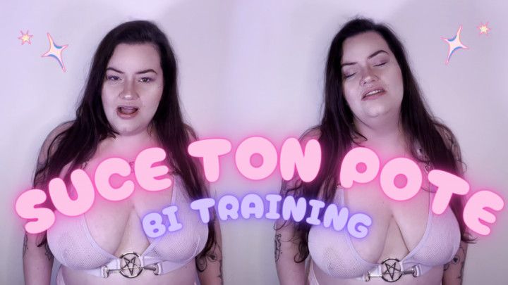 Bi Training - Suce Ton Pote