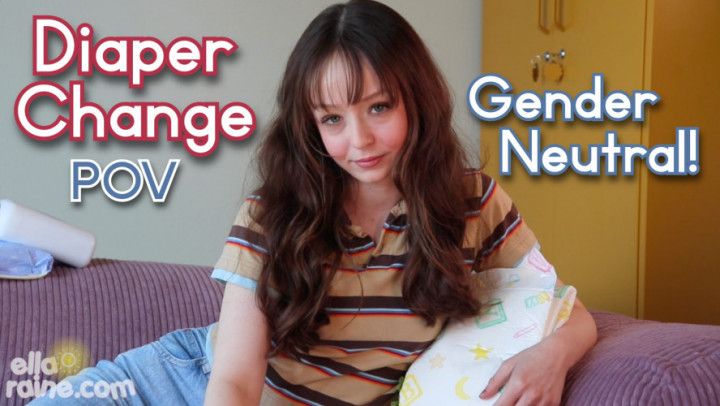 Gender Neutral Diaper Change POV