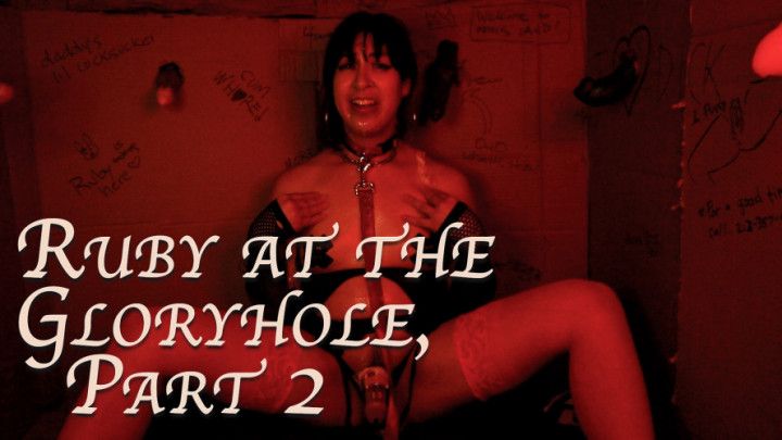 Ruby at the Gloryhole, Part 2