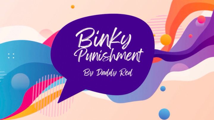 Binky Punishment