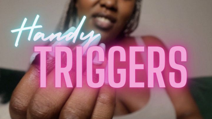 Handy Triggers