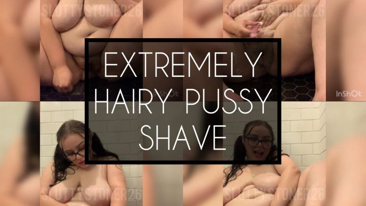 EXTREMELY Hairy Pussy Shave