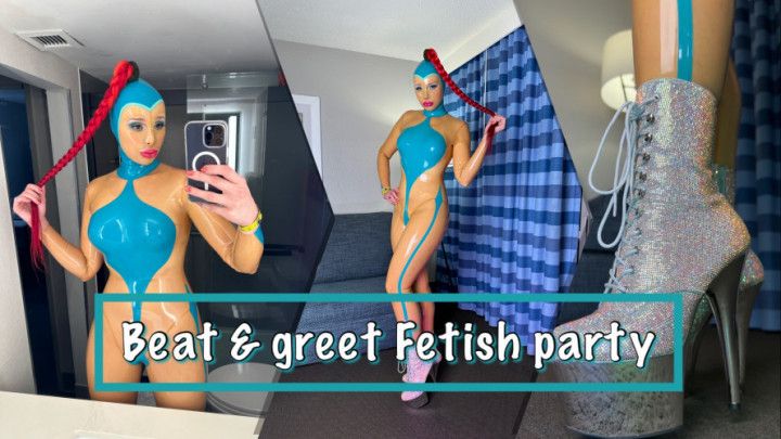 Beat &amp; greet fetish party