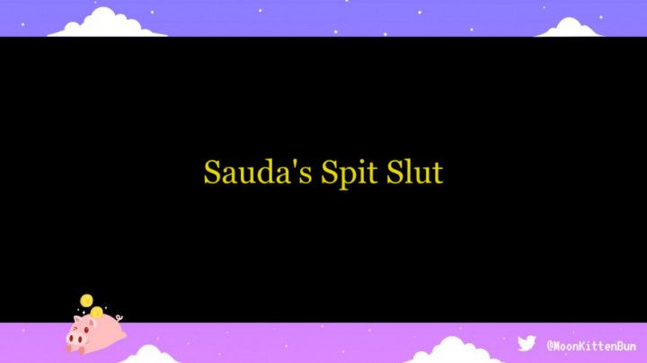 Sauda's Spit Slut