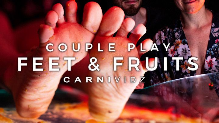 Couple Play - Feet &amp; Fruits - HD