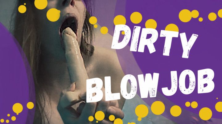 Dirty blowjob with spit all 10 min