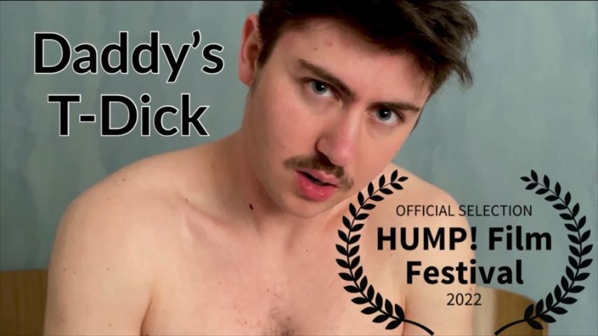 Daddy's T-Dick Hump! 2022