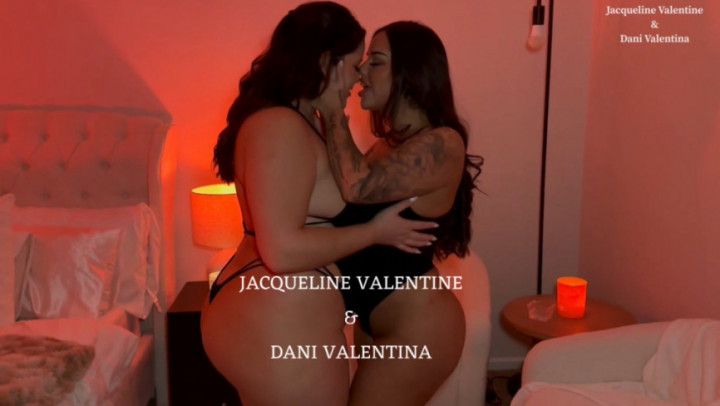 JACUELINE VALENTINE &amp; DANI VALENTINA