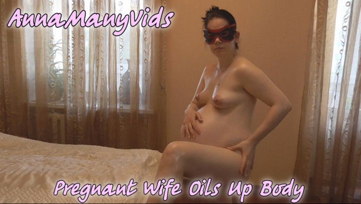 Pregnant Wife Oils Up Body