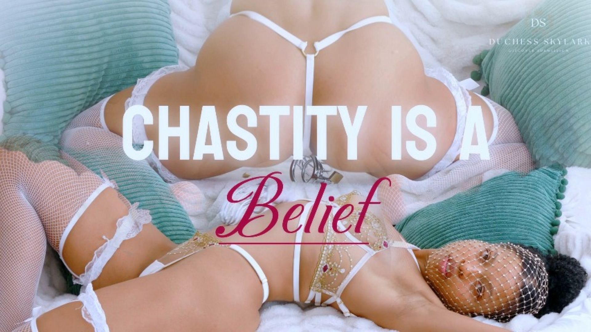 Chastity is A Belief