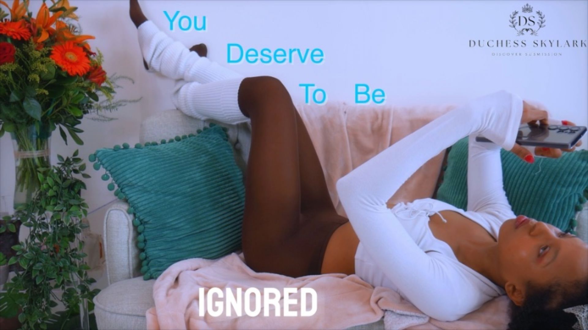 You Deserve to Be Ignored