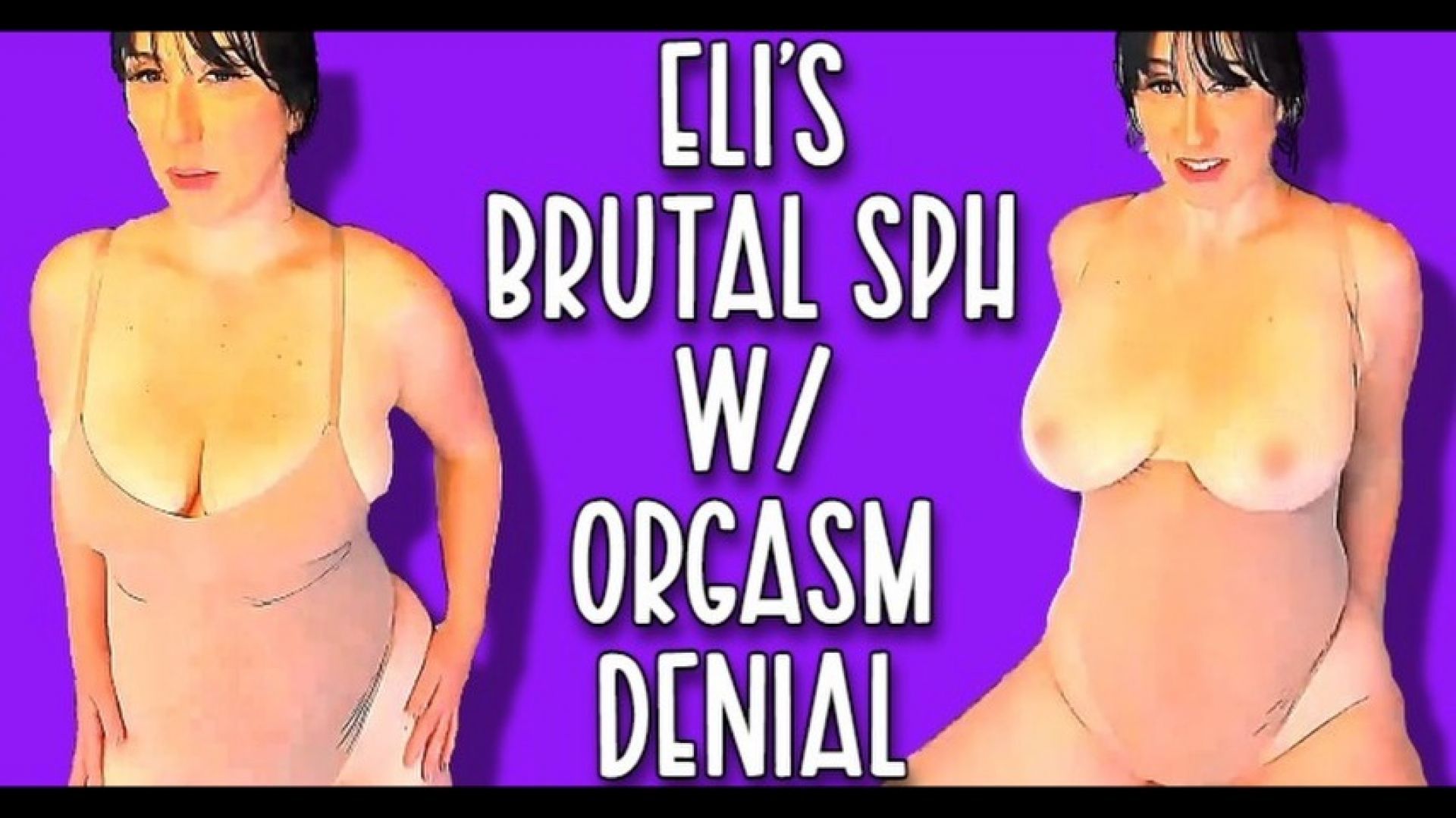 Eli's Mean SPH w/ Orgasm Denial