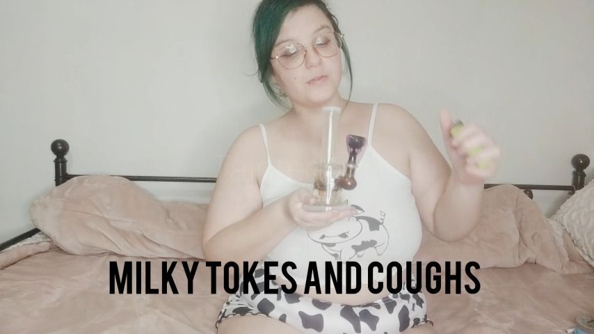 Milky tokes and coughs