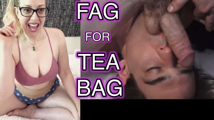 Fag For Tea Bag