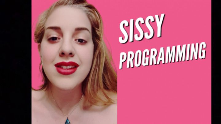 Sissy Programming