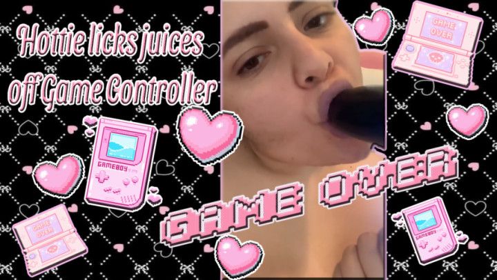 Hottie licks juices off Game Controller