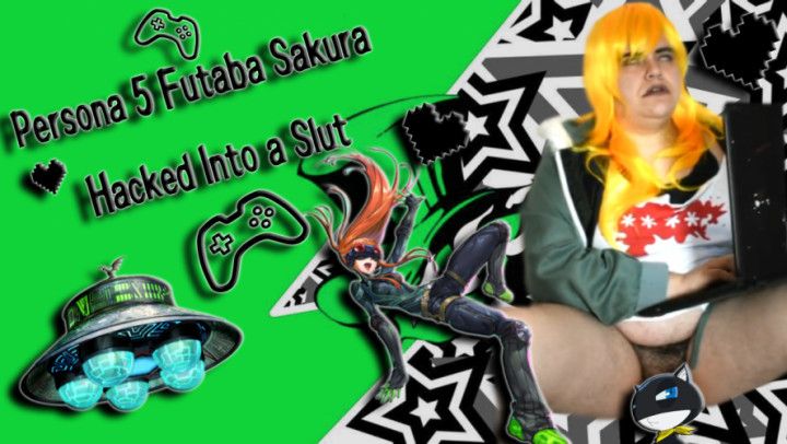 Persona 5 Futaba Sakura Hacked Into Slut