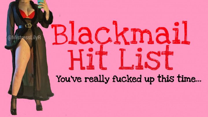 Blackmail Hit List