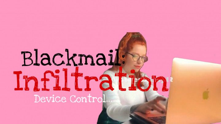 BLACKMAIL: INFILTRATION