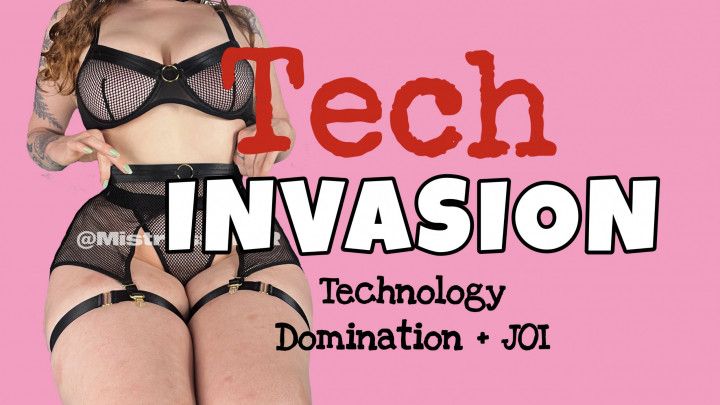 Tech Invasion