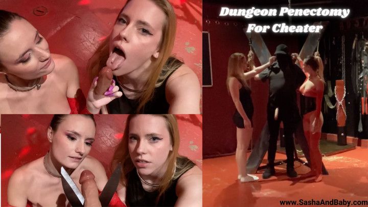 Dungeon Penectomy For Cheater - Full Penis Torment