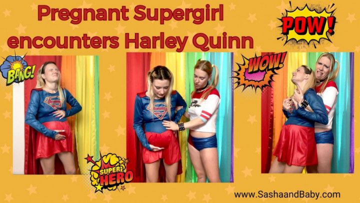 Pregnant Super Girl Encounters Harley Quinn the Criminal