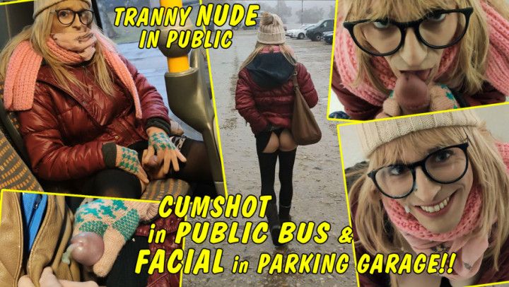 Tranny Cumshot in Public Bus &amp; Facial