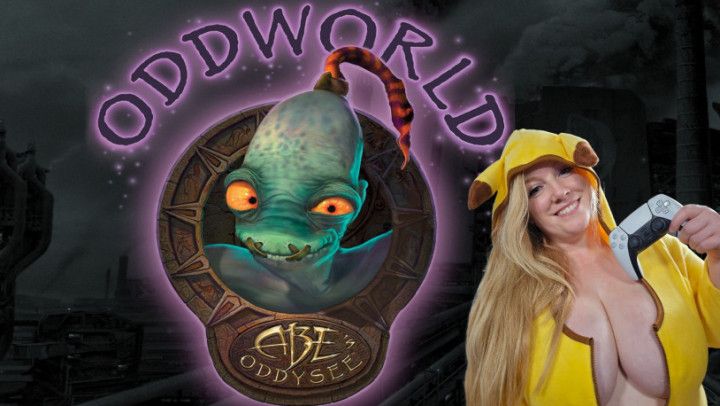 Abes oddysee OddWorld - Gamer Girl - Manyvidslivegaming